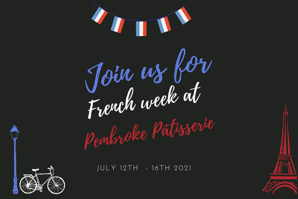 French week at Pembroke patisserie